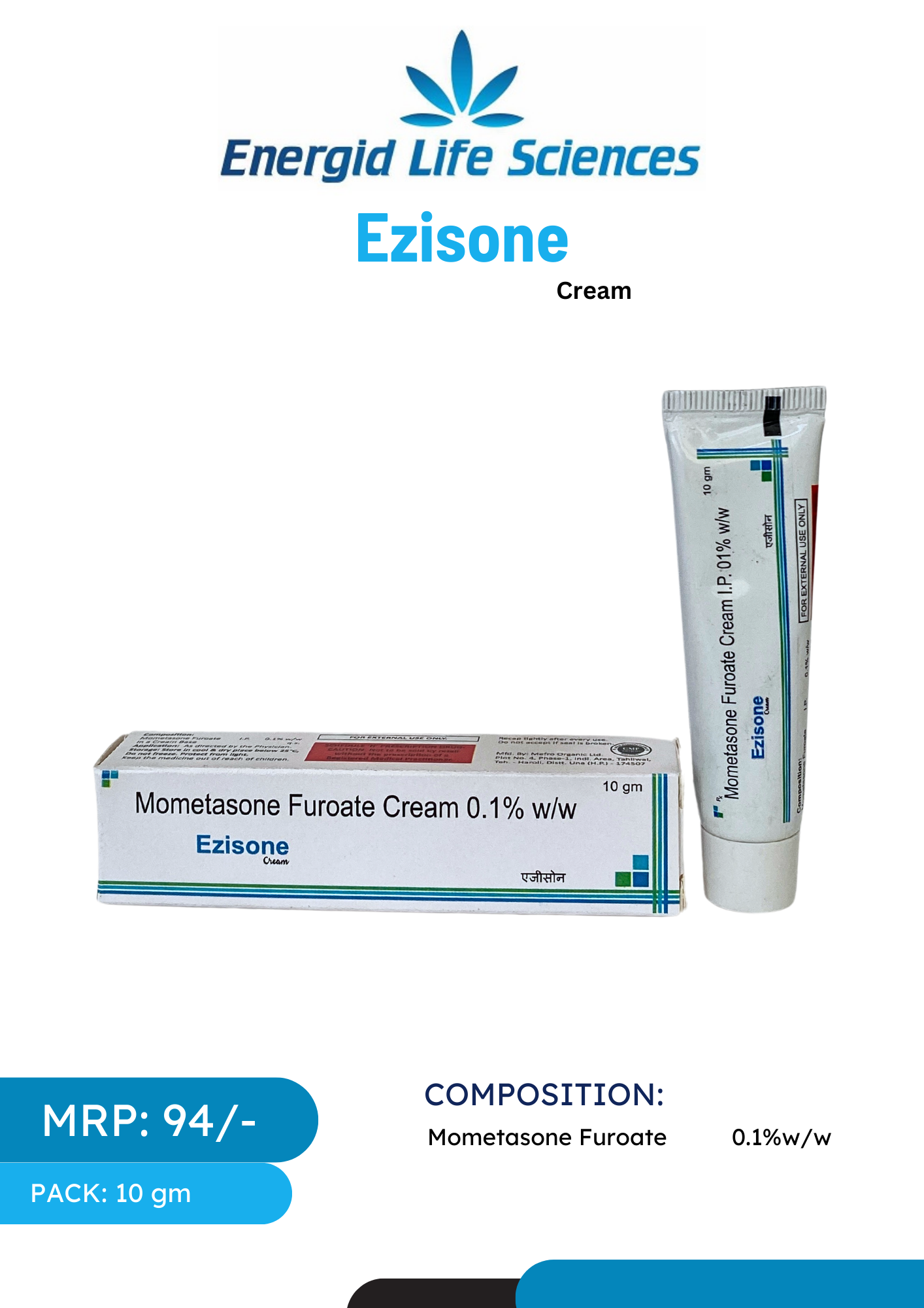 Ezisone Cream with Mometasone Furoate for skin inflammation and itching.